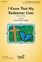 I Know That My Redeemer Lives Two-Part choral sheet music cover